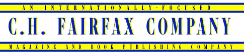 C. H. Fairfax Company, Inc.- A magazine and book publishing company specializing in emerging authors